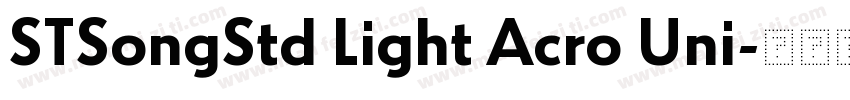 STSongStd Light Acro Uni字体转换